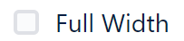 fullWidth concept on a Checkbox component in Atlaskit.