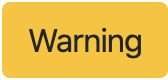 warning concept on a Button component in Bootstrap.